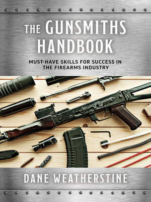 cover image of The Gunsmiths Handbook